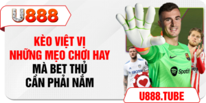 Kèo Việt Vị - Những Mẹo Chơi Hay Mà Bet Thủ Cần Phải Nắm